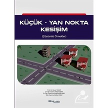 Küçük Yan Nokta Kesişim  - Çözümlü Örnekler  - Fatma Bünyan Ünel  - Atlas Akademi Yayınları