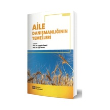 Aile Danışmanlığının Temelleri