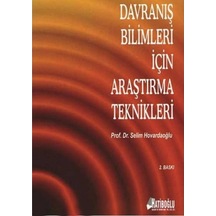 Davranış Bilimleri İçin Araştırma Teknikleri - Selim Hovardaoğlu