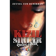 Kızıl Sırlar - Kraliçe Çıplak - Zeynel Cem Demirhan - Karma Kitaplar