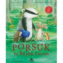 Porsuk Ve Büyük Fırtına