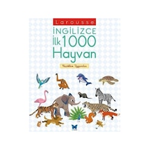 Larousse İngilizce İlk 1000 Hayvan