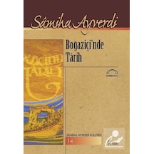 Boğaziçin'de Tarih-Samiha Ayverdi Külliyatı - Samiha Ayverdi - Kubbealtı Neşriyatı