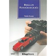 Reklam Fotoğrafçılığı - Metin Kasım