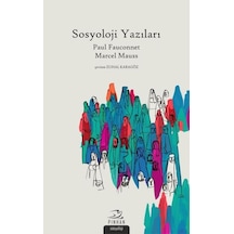 Sosyoloji Yazıları - Marcel Mauss - Pinhan Yayıncılık