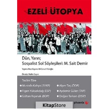 Ezeli Ütopya - M.Sait Demir - Phoenix