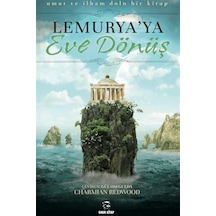 Lemurya'ya Eve Dönüş / Charmian Redwood