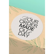 Your Order Made Our Day Sticker 3x3cm St2185 Çok Renkli