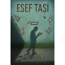 Esef Taşı / Enes Erdem