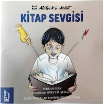 Baba Bana Atatürk'ü Anlat - Kitap Sevgisi