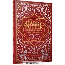 Harry Potter Gibi Düşünmek ve Davranmak - Carla Schiappa - Burdet - Teras Kitap