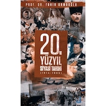 20. Yüzyıl Siyasi Tarihi 1914 - 1995 Ciltli