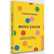 Mutlu Çocuk / Caroline Roope