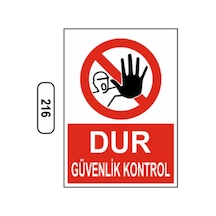 Dur Güvenlik Kontrol Uyarı Ikaz Levhası