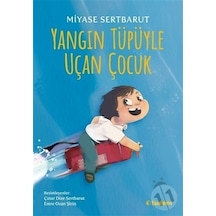 Tudem Yayınları Yangın Tüpüyle Uçan   Çocuk