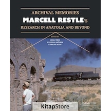 Archival Memories: Marcell Restle'S Research İn Anatolia And B...