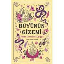 Büyünün Gizemi - Henry Cornwlius Agrippa - Gece Kitaplığı