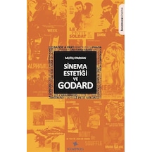 Sinema Estetiği ve Godard / Mutlu Parkan