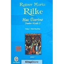 Rilke Hac Üzerine Dualar Kitabı 2 - Rainer Maria Rilke - Cem Yayınevi