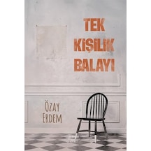 Tek Kişilik Balayı