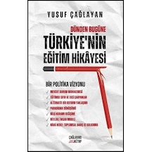 Dünden Bugüne Türkiye Nin Eğitim Hikayesi