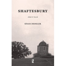 Shaftesbury - Sinan Dedeler - İz Yayıncılık