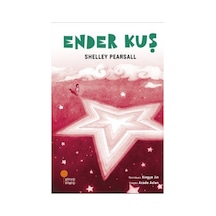 Ender Kuş - Shelley Pearsall - Günışığı Kitaplığı