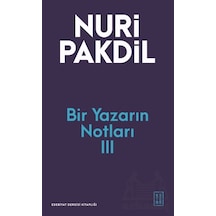 Bir Yazarın Notları Iıı Ketebe Yayınları Ciltli