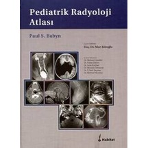 Pediatrik Radyoloji Atlası