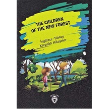 The Children of the New Forest-İngilizce Türkçe Karşılıklı Hikayeler - Metin Gökçe - Dorlion Yayınevi