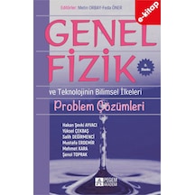 Genel Fizik Problem Çözümleri Ve Teknolojinin Bilimsel İlkeleri E