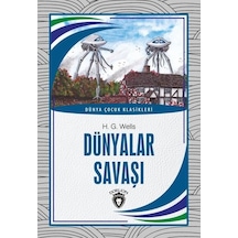 Dünyalar Savaşı - Dünya Çocuk Klasikleri - H.G. Wells - Dorlion Yayınevi