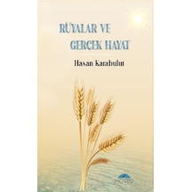 Rüyalar ve Gerçek Hayat - Hasan Karabulut - Motto Yayınları