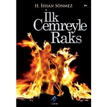 İlk Cemreyle Raks - İhsan Sönmez - Ferfir