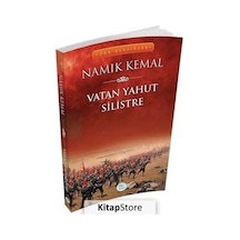 Vatan Yahut Silistre - Namık Kemal - Mavi Çatı Yayınları