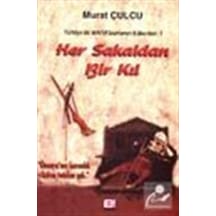 Her Sakaldan Bir Kıl - Murat Çulcu - E Yayınları