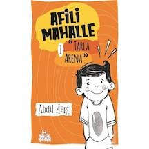 Afili Mahalle 1 - Tarla Arena - Abdil Mert - Nesil Çocuk Yayınları
