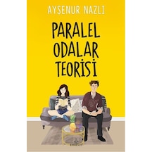 Paralel Odalar Teorisi -  Ayşenur Nazlı -  Ephesus Yayınları