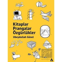 Kitaplar Prangalar Özgürlükler - Ubeydullah Günel - Kanon Kitap