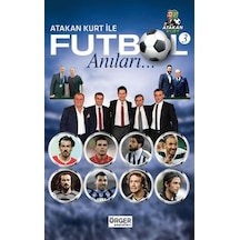 Atakan Kurt İle Futbol Anıları-3