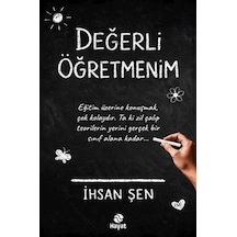 Değerli Öğretmenim