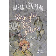Beyoğlu Sevgilim / Hasan Öztoprak