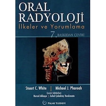 Oral Radyoloji Ciltli : İlkeler Ve Yorumlama