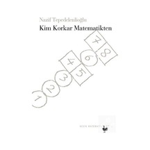 Kim Korkar Matematikten  - Nazif Tepedelenlioğlu  - Nesin Yayınevi