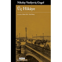 Üç Hikaye - Nikolay Vasilyeviç Gogol - Yapı Kredi Yayınları