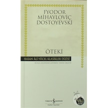 Öteki - Fyodor Mihayloviç Dostoyevski - Şubat 2022 Baskısı