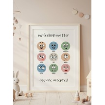 My Feelings Matter Dijital Baskı Poster V3 Çerçevesiz