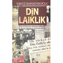 Din ve Laiklik - Yavuz Bahadıroğlu - Panama Yayıncılık