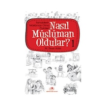 Nasıl Müslüman Oldular 1 - M. Sinan Adalı - Uğurböceği