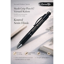 Siyah Plus 0.7 Versatil Kalem Ergonomik, Kaymaz Tutuş Siyah